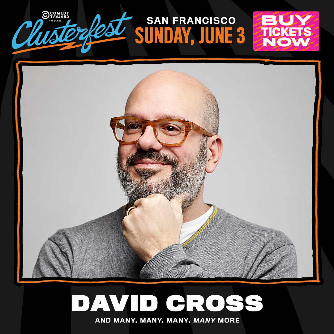 David to Appear at Comedy Central's CLUSTERFEST on Sunday, June 3